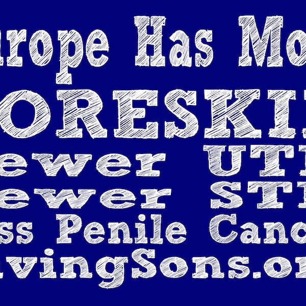 Europe Has More Foreskin Fewer STIs Intactivist Rally Sign