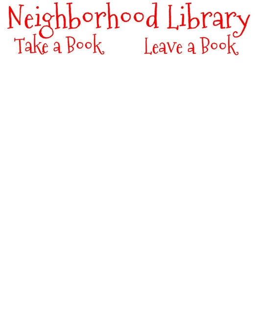 Neighborhood Library Sign / Take a Book Leave a Book / Yard | Etsy