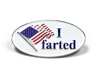 I Farted Enamel Pin "I Voted" Election Day Political Badge