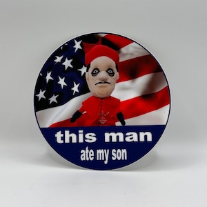 Plushia - This Man Ate My Son Sticker