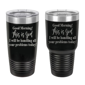 Christian Gifts, Polar Tumbler, Insulated Tumbler, Travel Mug, Tumbler Cup, Christian Coffee Mug, Faith, Religious Mugs