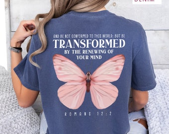 Transformed Romans 12:2 Christian Bible Jesus Apparel Butterfly T-shirt
