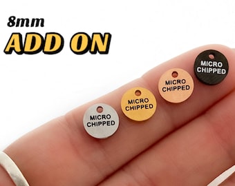 Mini Microchip Hundeanhänger, Microchipped Add On, Hundehalsband, Haustier ID Tag, Haustier Accessoires, Gravierter Anhänger, Katzenanhänger, Katzenhalsband, klein 8mm