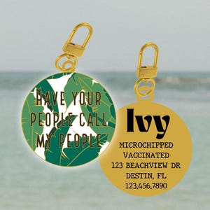 Have Your People Call My People Dog Tag, Green, Gold Palm Leaf Pet ID Tag, Personalized Pet Tag, Engraved Dog ID Tag, Custom Dog Name Tags
