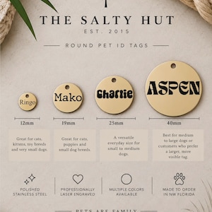 May include: Four round gold-colored metal pet ID tags labeled Ringo, Mako, Charlie, and Aspen, with diameters of 12mm, 19mm, 25mm, and 40mm. The text reads The Salty Hut Est. 2015, Round Pet ID Tags, and Pets Are Family, with icons for steel, engraving, and paws.