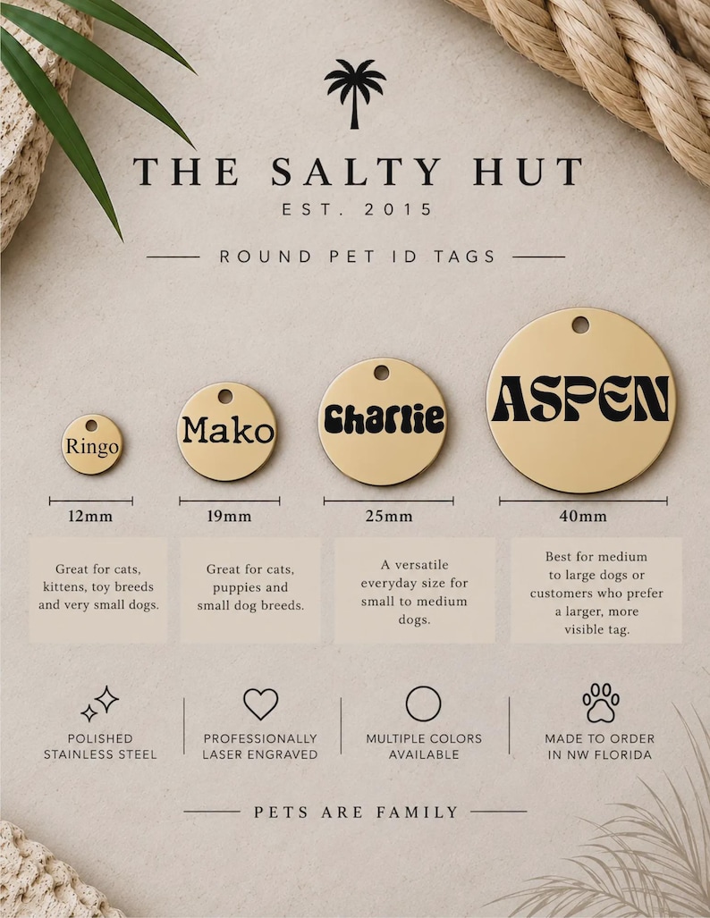 May include: Four round gold-colored metal pet ID tags labeled Ringo, Mako, Charlie, and Aspen, with diameters of 12mm, 19mm, 25mm, and 40mm. The text reads The Salty Hut Est. 2015, Round Pet ID Tags, and Pets Are Family, with icons for steel, engraving, and paws.