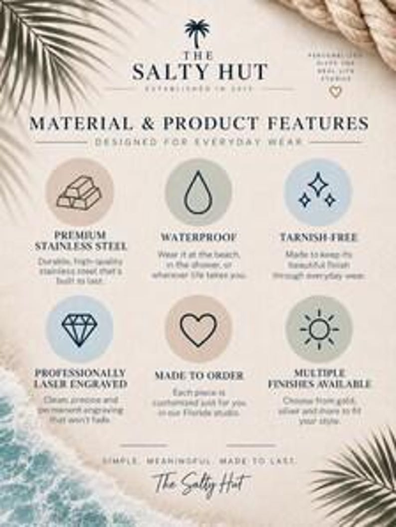 May include: An informational graphic for The Salty Hut listing product features including premium stainless steel, waterproof, tarnish-free, professionally laser engraved, made to order, and multiple finishes available with icons for each.