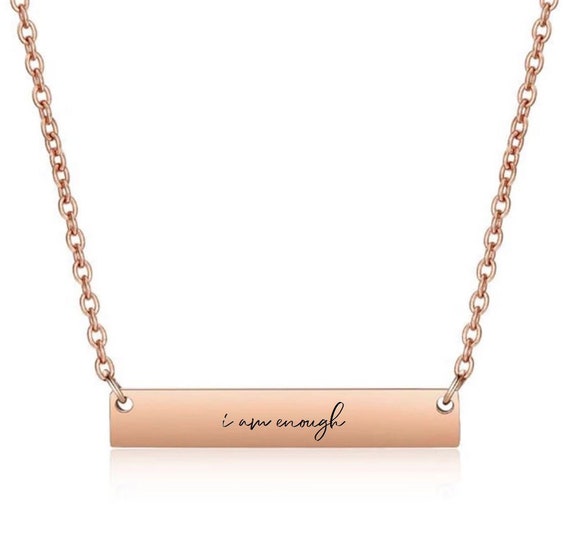 I am enough - Self Affirmation Necklace – Say It From The Heart