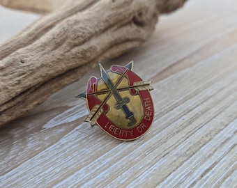 Vintage Liberty Or Death Pin. Special Forces. Gift For Dad, Independence Day, Anniversary, Christmas, Father's Day.
