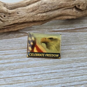 Vintage Celebrate Freedom Pin. Eagle Pin. USA Flag Pin. American Flag Pin. Gift For Him, Gift For Her. Independence Day