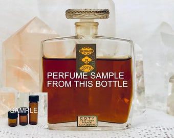 SAMPLE .. Coty, Emeraude, 'Emerald', DECANTED SAMPLE from  Flacon, Parfum Extrait, Lalique, 1921, Paris, France
