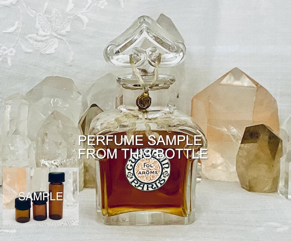 SAMPLE .. Guerlain, Fol Arôme, Fol Arome, 'Crazy Scent', 1/2 ml. DECANTED SAMPLE from Flacon, Parfum Extrait, Baccarat, 1912, 1947, Paris