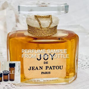 SAMPLE .. Jean Patou, Joy, DECANTED SAMPLE from Flacon, Parfum Extrait, 1929, 1965, Paris, France ..