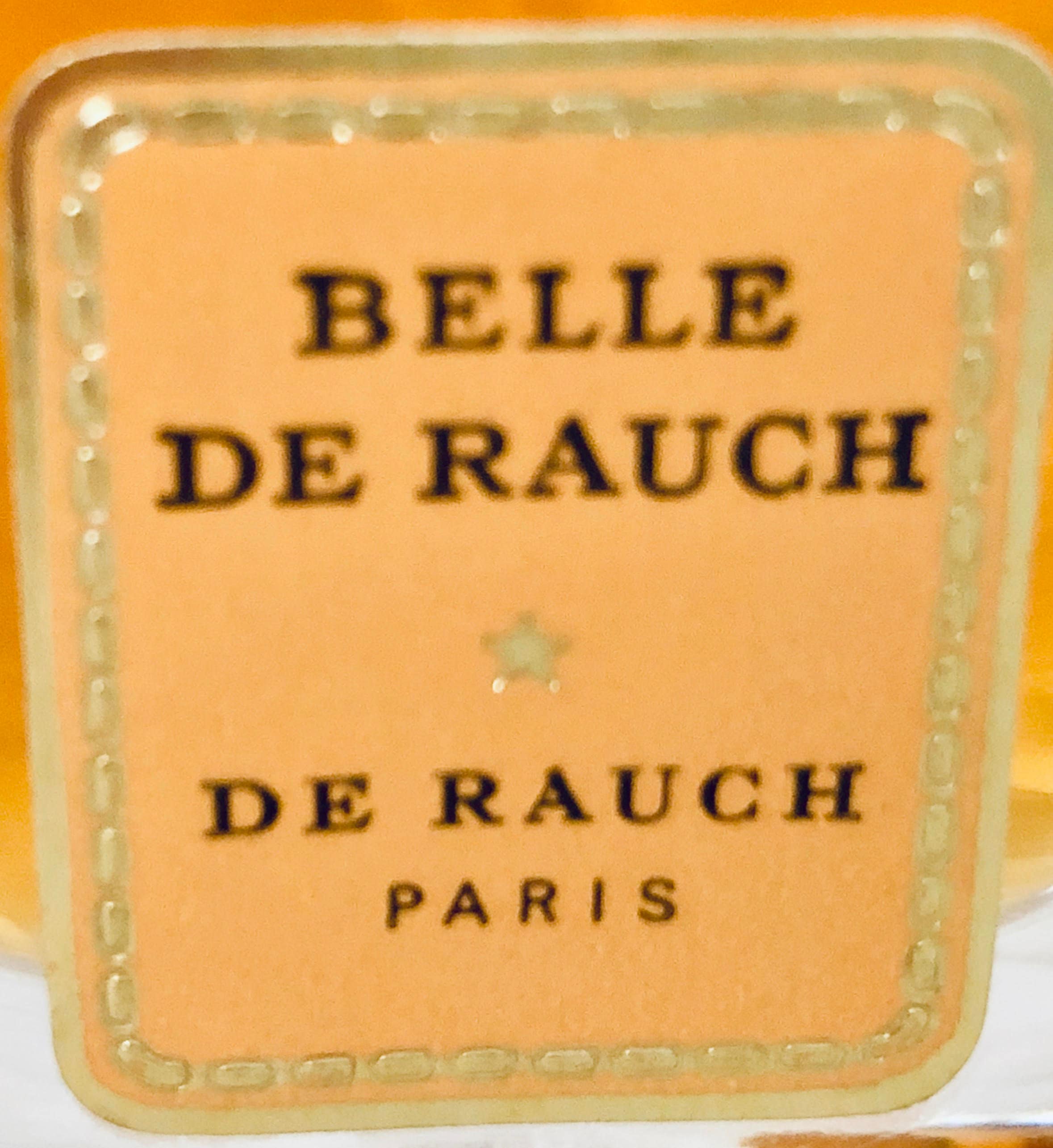 De Rauch, Belle De Rauch, 'beautiful', 30 Ml. or 1 Oz. Flacon