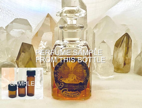 SAMPLE .. Guerlain, Voilà Pourquoi J'Aimais Rosine, Voila, This is Why I Loved Rosine, 1/2 ml. DECANTED SAMPLE from Flacon, 1863, 1900, Pari
