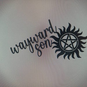 Wayward Son Supernatural Dean Sam Winchester Decal Sticker