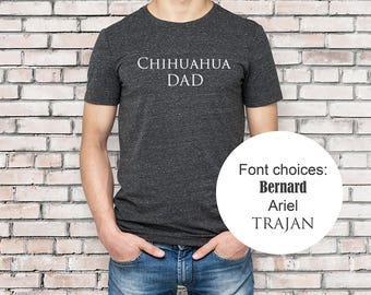 Chihuahua papá camiseta