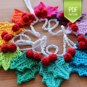 CROCHET PATTERN - Rainbow holly Garland - instant download - Christmas garland - Holly ornament - Christmas Crochet - Christmas