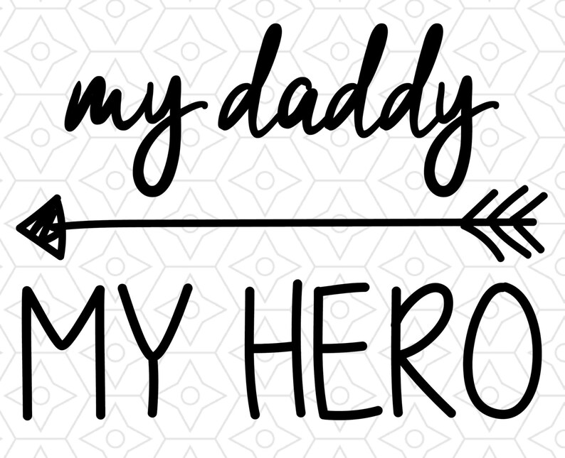 Download My Daddy My Hero Arrow Baby Onesie Design SVG DXF EPS | Etsy