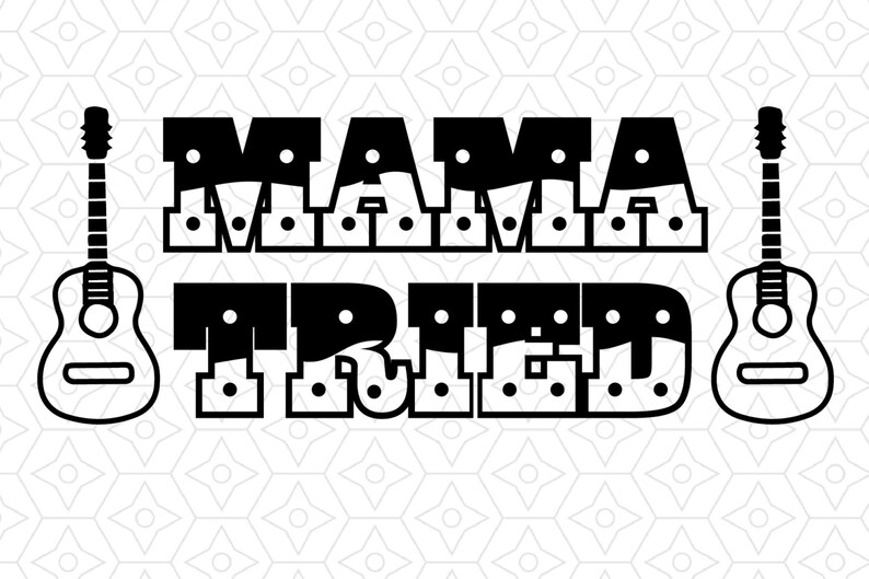 Download Free Mama Tried Svg