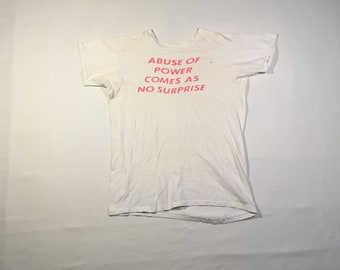 vintage abuse of power comes as no surprise jenny holzer truism t shirt