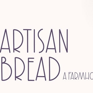 Puede incluir: Artisan Bread, una fuente de estilo farmhouse de Blushl Font Co. La fuente es un diseño simple, limpio y moderno con un estilo ligeramente redondeado y dibujado a mano.