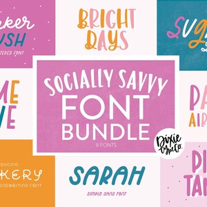 May include: A collection of eight hand-lettered fonts, including "Marker Brush", "Bright Days", "Sugary Sweet", "Some Love", "Paper Airplanes", "Trickery", "Sarah", and "Pink Tansy". The fonts are displayed in a colorful and playful style, with each font name written in a different color and style.