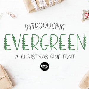 Instantanée. OTF Font « Evergreen » Font de Noël, police de pins, police à lettres à la main, police installable, branche de pin, carte de Noël, police d’hiver