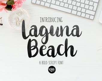 INSTANT .OTF DOWNLOAD "Laguna Beach" font file, .otf file, script, bold brush script font, wedding font, handlettered brush, svg, cursive