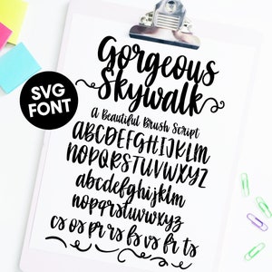 May include: A white clipboard with a black and white font design. The text reads "Gorgeous Skywalk A Beautiful Brush Script" and includes the alphabet in uppercase and lowercase letters. The text "SVG FONT" is in a circle at the top left of the clipboard.