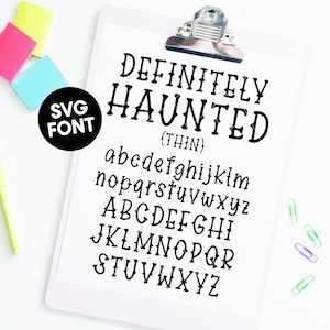 SVG フォント 即時ダウンロード「Definitely Haunted- Thin」 手書きのハロウィーン フォント、カット ファイル、モノグラム、カット可能なフォント、DXF フォント、装飾、パーティー