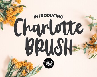 INSTANT .OTF DOWNLOAD "Charlotte Brush" font file, .otf file, script, bold brush script font, wedding font, hand lettered brush font cursive