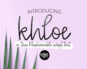 INSTANT .OTF DOWNLOAD "Khloe" font file, .otf file, installable, script font, thin handwritten font, cursive font, hand lettered font, cut