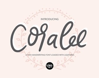 INSTANT .OTF DOWNLOAD "Coralee" font file, .otf file, script, pretty script font, wedding font, hand lettered brush font, cursive, ligatures