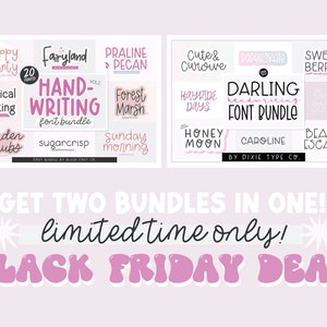 May include: A pink and white graphic design advertises a Black Friday deal for two font bundles. The bundles are called "Hand-Writing Font Bundle" and "Darling Handwriting Font Bundle". Each bundle includes 20 fonts.