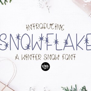 Instantánea. Fuente OTF "Snowflake" Navidad / Invierno Fuente, fuente snowflake, fuente con letras a mano, fuente instalable, fuente de nieve, fuente de invierno, fuente de navidad