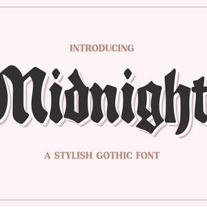 INSTANT .OTF DOWNLOAD "Midnight" modern gothic font, blackletter fonts, display fonts, trendy, tshirt fonts, procreate fonts, cricut fonts