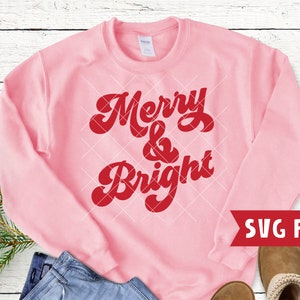 INSTANT SVG FILE - &quot;Merry & Bright&quot; svg, Comes in svg, dxf, and png. Christmas svg, christmas tee svg, christmas sweater design quote svg