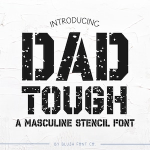 SOFORTIGER .OTF DOWNLOAD "Dad Tough" Vatertag Schriftart, fett Sport Schablone Schriftart, maskuline Schriftart, Papa Schriftarten, Vatertagskarte svg, Tshirt Schriftart