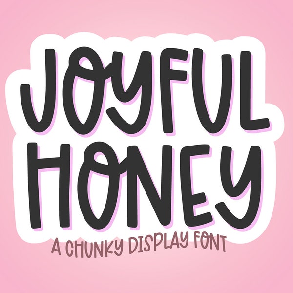 Instant .OTF Font "Joyful Honey" a fun display font, boho fonts, bold fonts cute display fonts, procreate fonts, cricut fonts party, tall