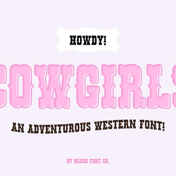 インスタント .OTF フォント「Cowgirls」は、派手な太字のウエスタン フォント、カウボーイ フォント、ウエスタン フォント、クリカット フォント、クラシック フォント、トレンディなフォント、ハウディ ロデオ フォントです。