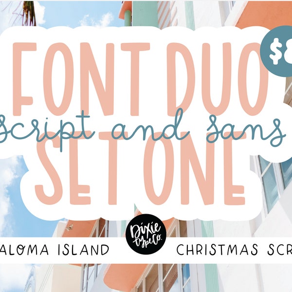 INSTANT .OTF DOWNLOAD "Font Duo Set One" Aloma Island + Christmas Script. Get two fonts in one with this set. Font pair script sans font duo