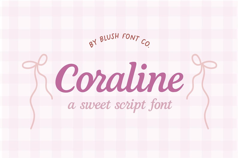 May include: A digital graphic featuring the word "Coraline" in a cursive font, colored in a shade of purple. The text "a sweet script font" is below. The background is a pink and white checkered pattern.