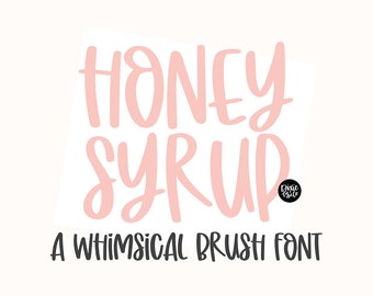 Instant .OTF Font "Honey Sirup" hohe Pinselschrift, niedliche Schriftarten, girly, Social Media, Zitat, Phrase, Pinselstift, handgeschrieben, Cricut, girly fonts