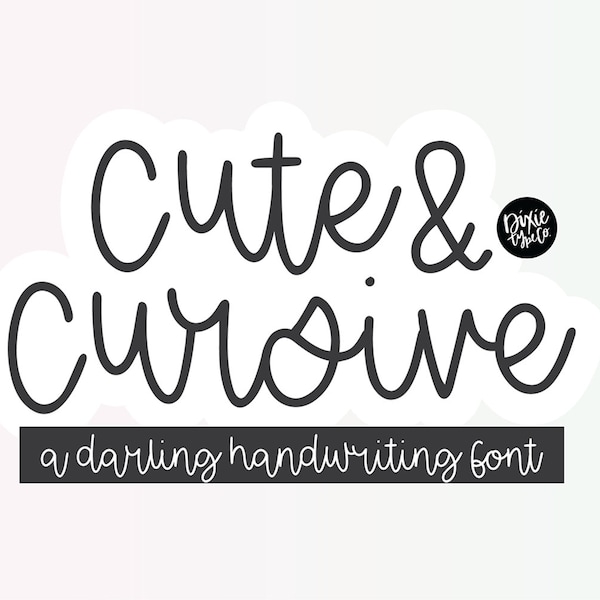 INSTANT .OTF DOWNLOAD "Cute & Cursive" a delicate cursive font, hand lettered font, script font, pen script, cursive font, dainty script