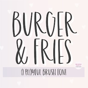 Puede incluir: Un diseño de fuente de pincel juguetón con el texto "Burger & Fries" en negro sobre un fondo blanco con un fondo degradado de rosa claro y blanco con corazones blancos.