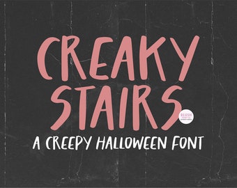 Instant .OTF Font DOWNLOAD "Creaky Stairs" Creepy Halloween Font, halloween party, decor, scary, cricut fonts, tshirt, invitation, procreate