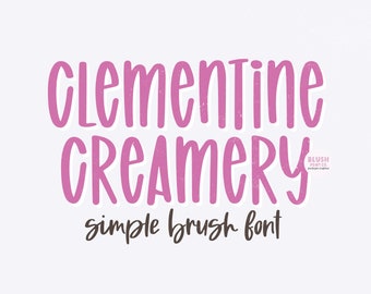 Instant .OTF Font "Clementine Creamery" brush font, cute fonts, brush pen fonts, handwritten, cricut, girly fonts, procreate fonts, sweet