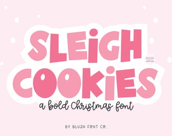 Christmas Font "Sleigh Cookies" Display Christmas Font, bold Christmas font, christmas cards, decor, cute, whimsical, fun, procreate fonts
