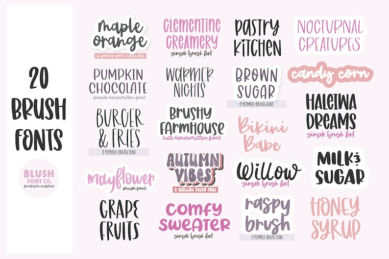 May include: A collection of 20 brush fonts, each with a different name and style. The fonts are displayed in a grid pattern on a pink background. The fonts are all in a handwritten style and are perfect for adding a personal touch to your designs.